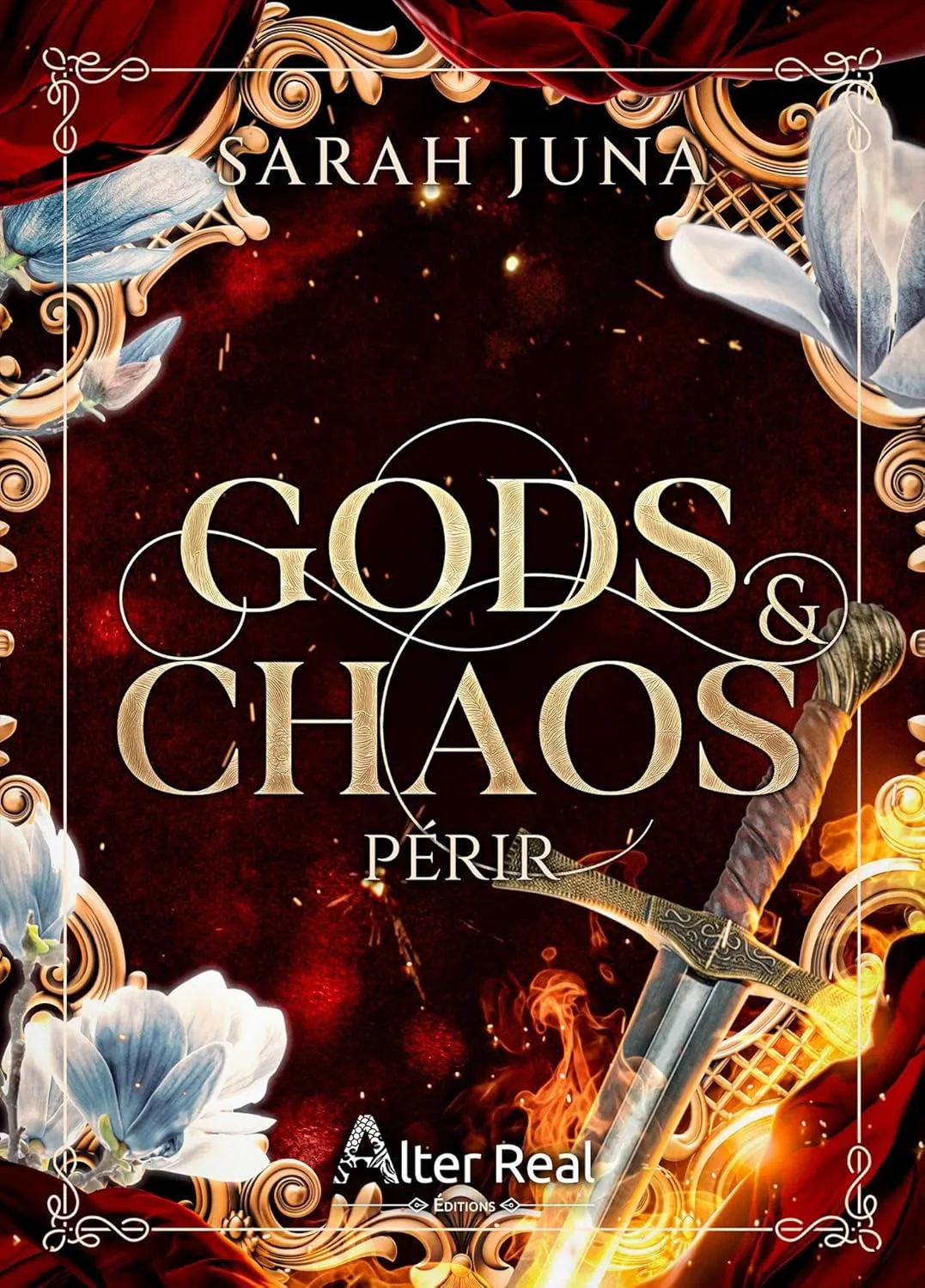 Gods & Chaos, Tome 2 : Périr