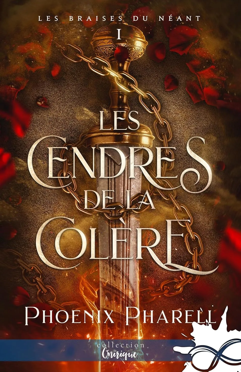Les Braises du néant, Tome 1 : Les Cendres de la colère