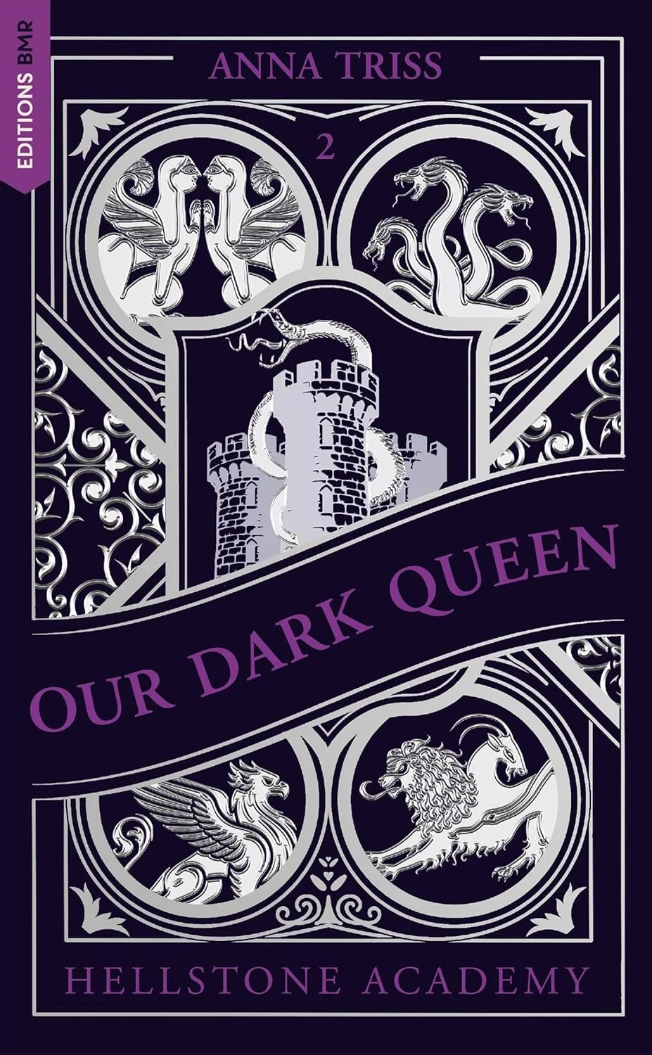 Hellstone Academy, Tome 2 : Our Dark Queen