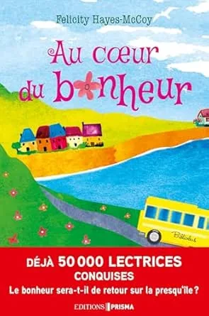Au cœur du bonheur