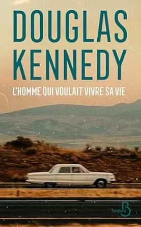 L'homme qui voulait vivre sa vie