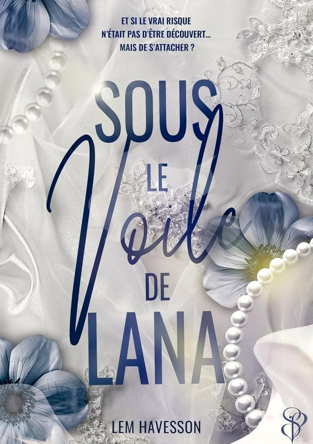 Sous le voile de Lana