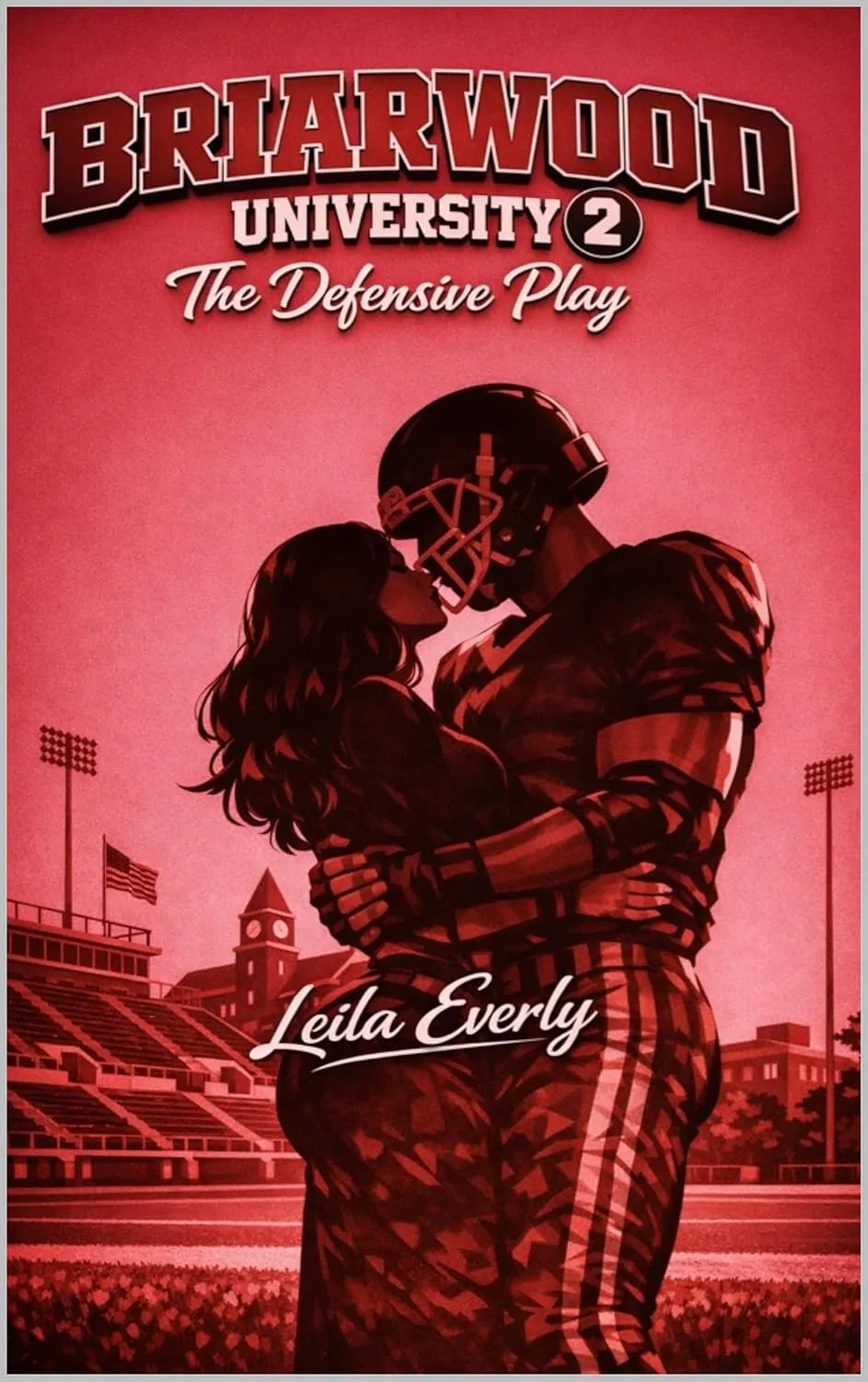 Briarwood University, Tome 2 : The defensive play