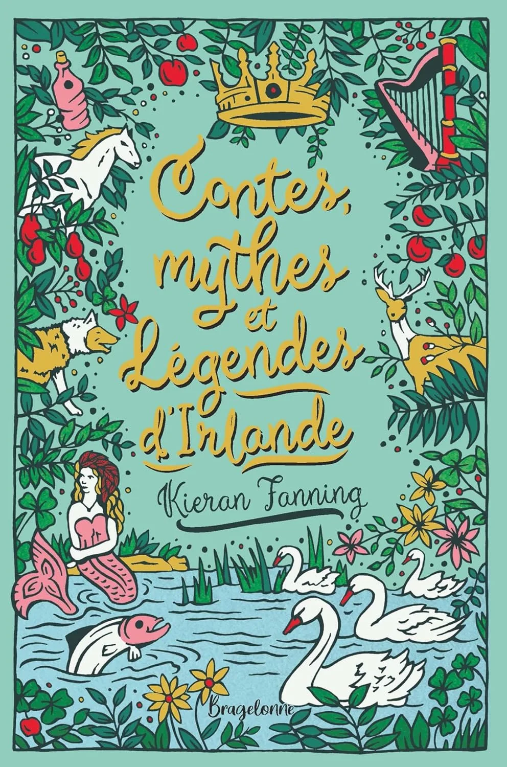 Contes, mythes et légendes d'Irlande
