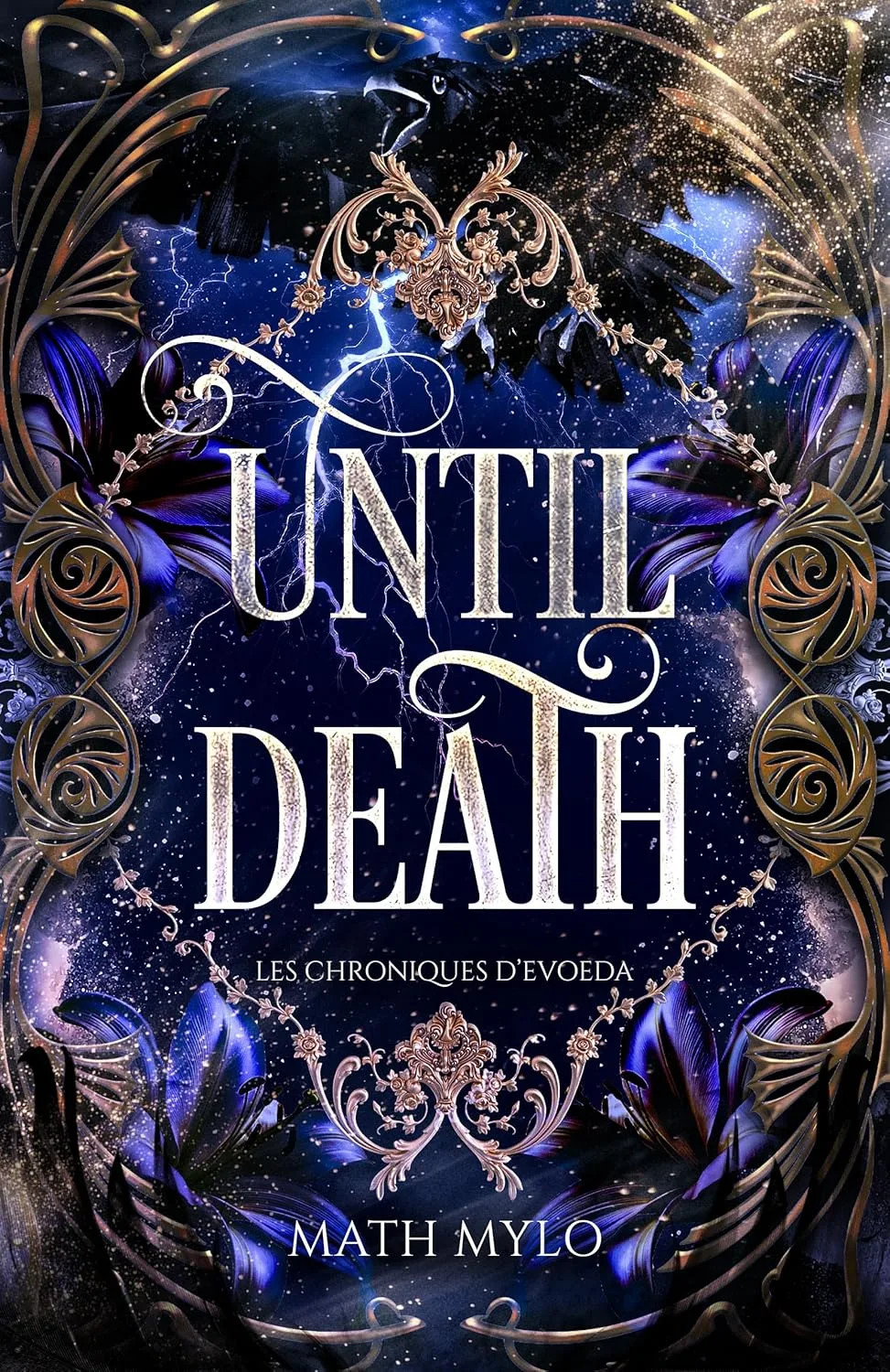 Les chroniques d'Evoeda : Until death