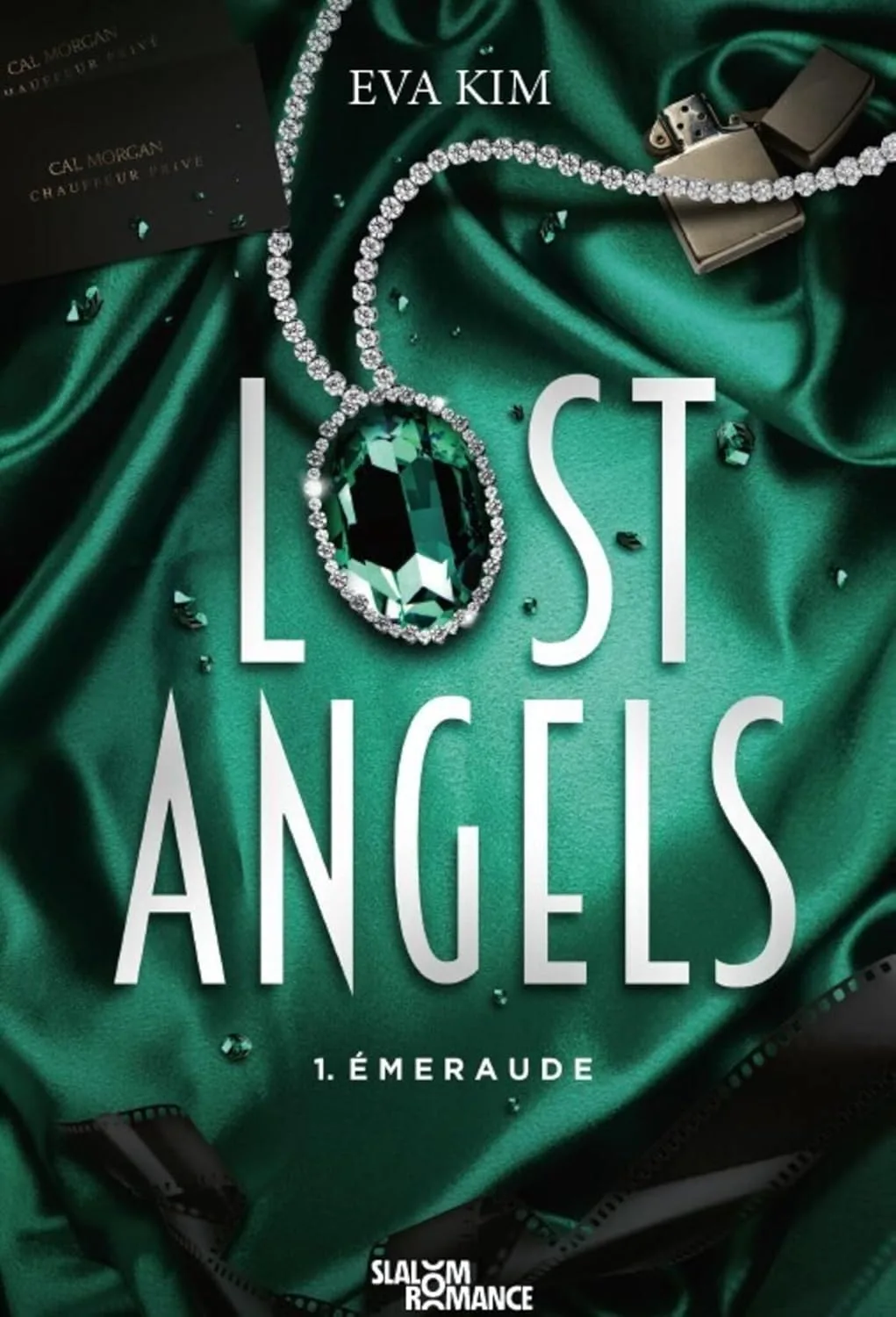Lost Angels, Tome 1 : Émeraude