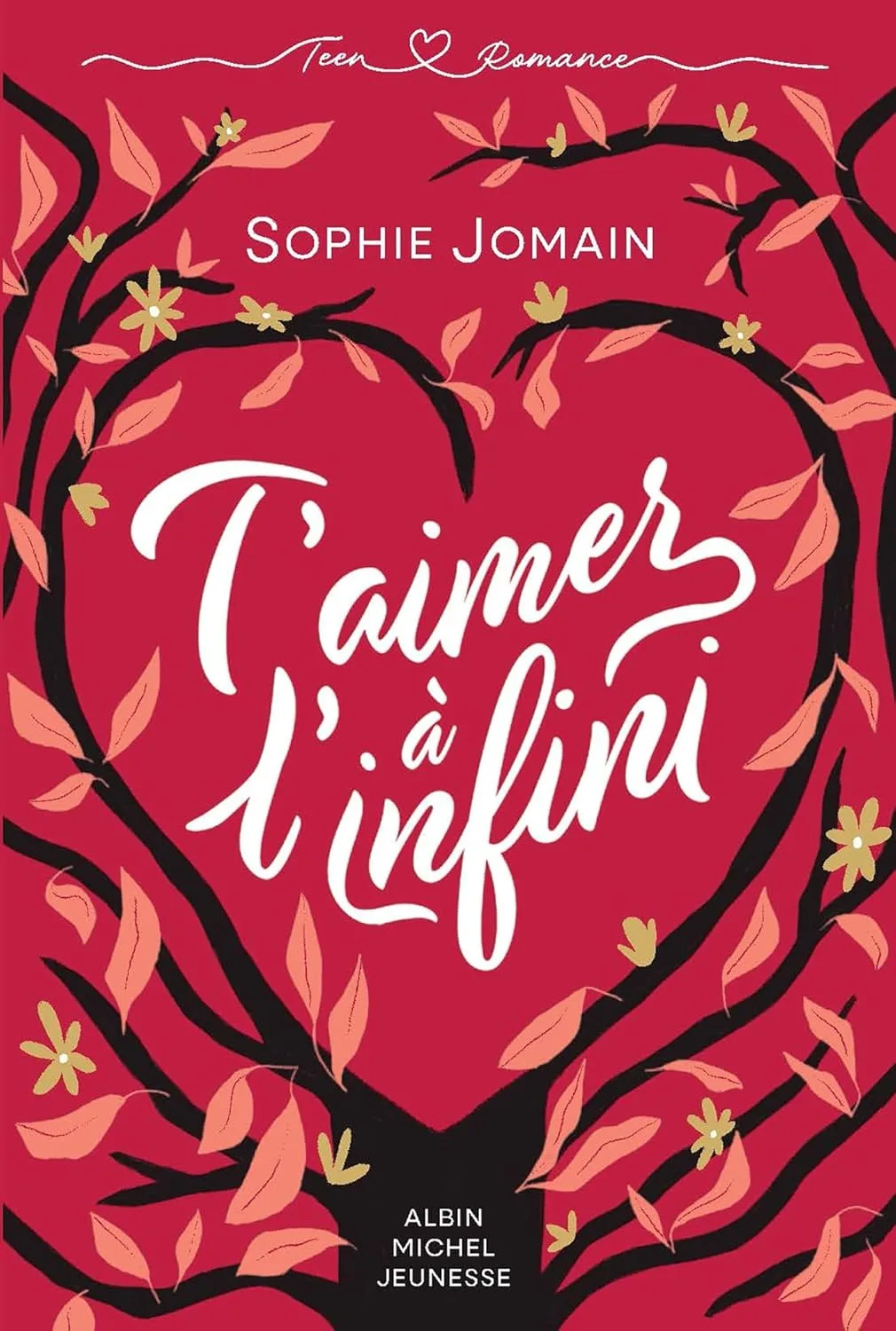T'aimer à l'infini