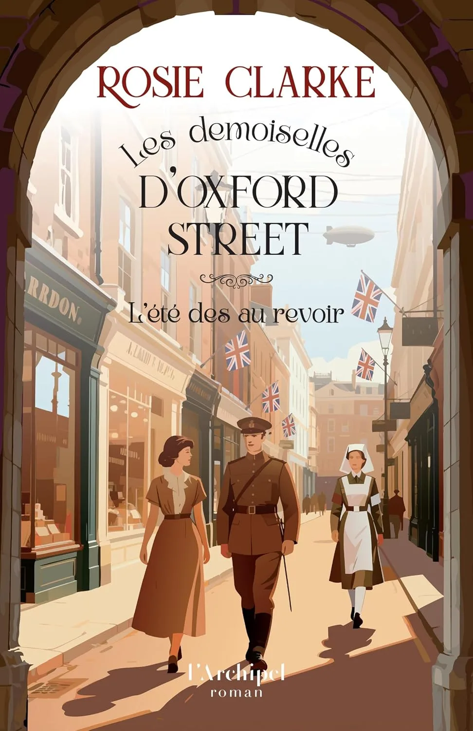 Les Demoiselles d'Oxford Street, Tome 3 : L'Été des au revoir