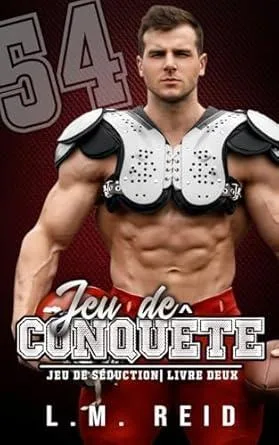 Jeu de Séduction, Tome 2 : Jeu de Conquête