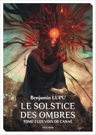 Le Solstice des ombres, Tome 2 : Les Voix de Canaé