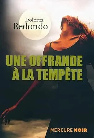 Une offrande à la tempête