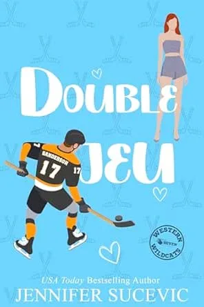 Western Wildcats Hockey, Tome 7 : Double jeu