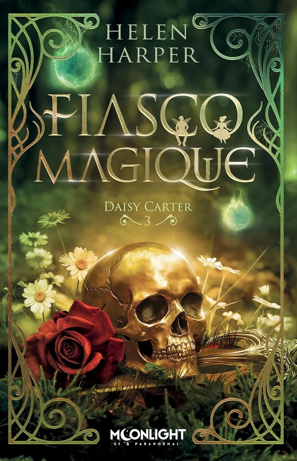 Daisy Carter, Tome 3 : Fiasco magique