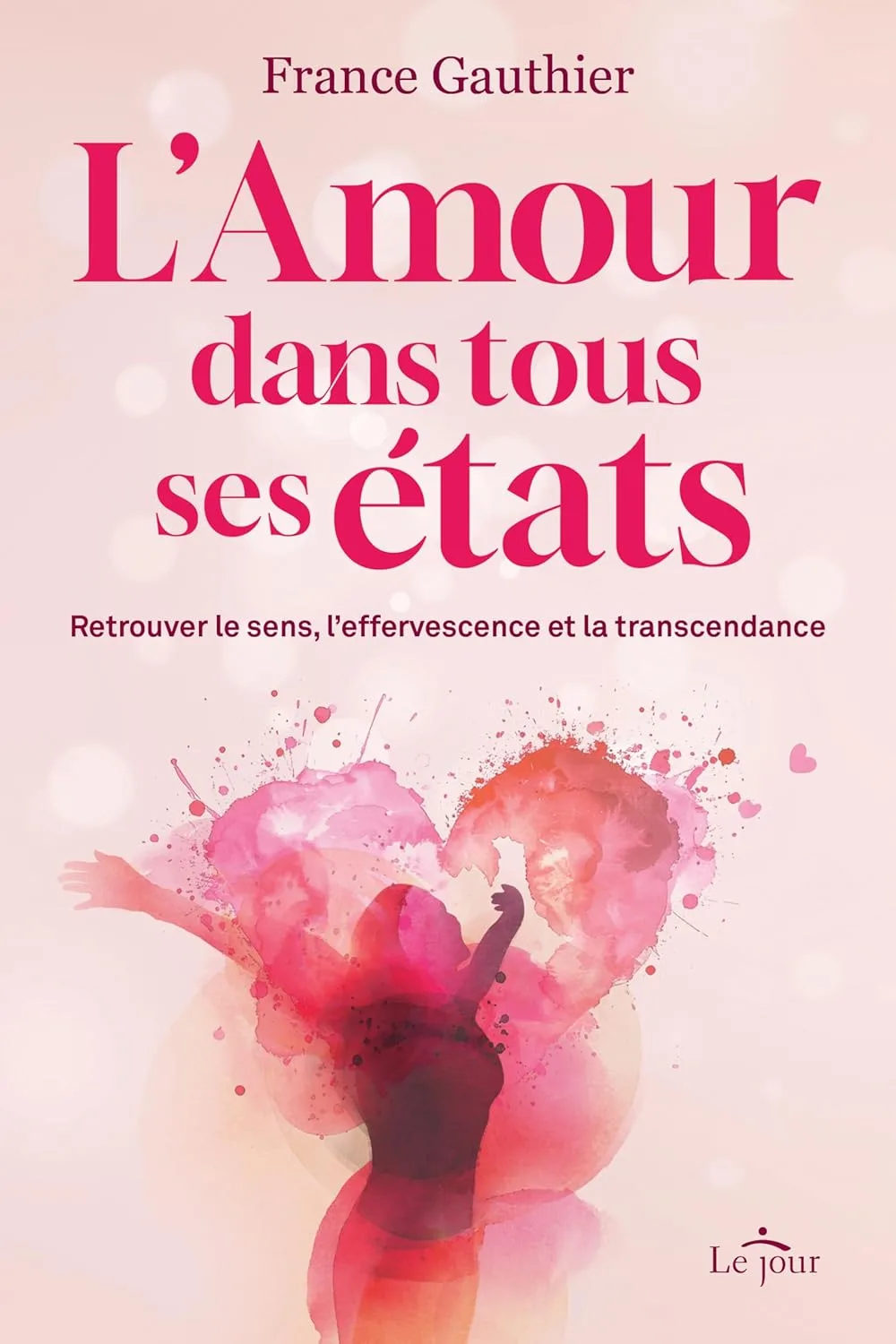 L'Amour dans tous ses états