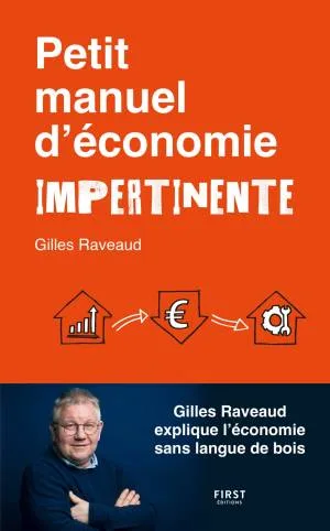 Petit manuel d'économie impertinente