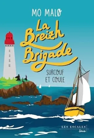 La Breizh Brigade, Tome 5: Surcouf et coule