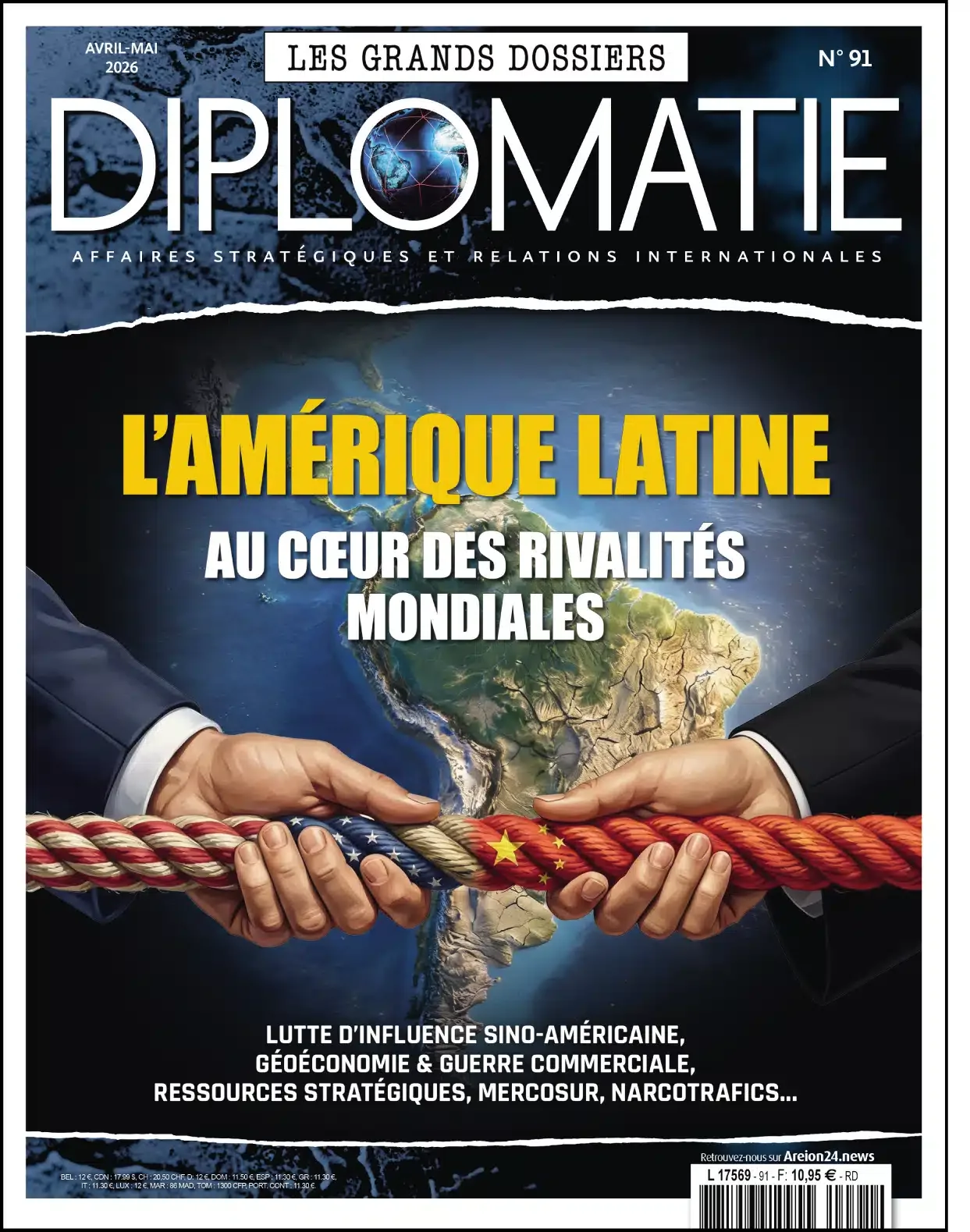 Les Grands Dossiers de Diplomatie N°91 (Avril-MAi 2026)
