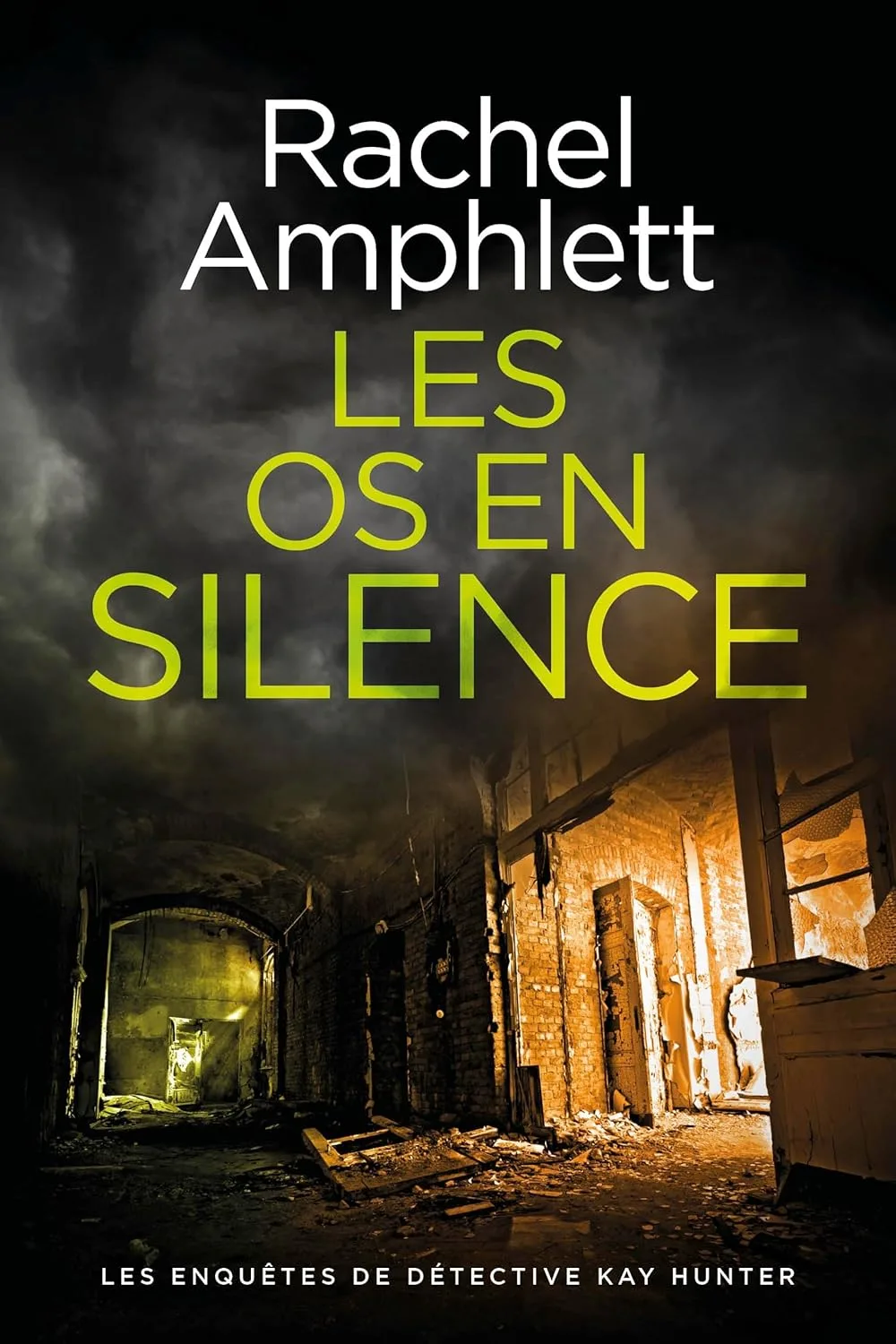 Kay Hunter, Tome 7: Les os en silence