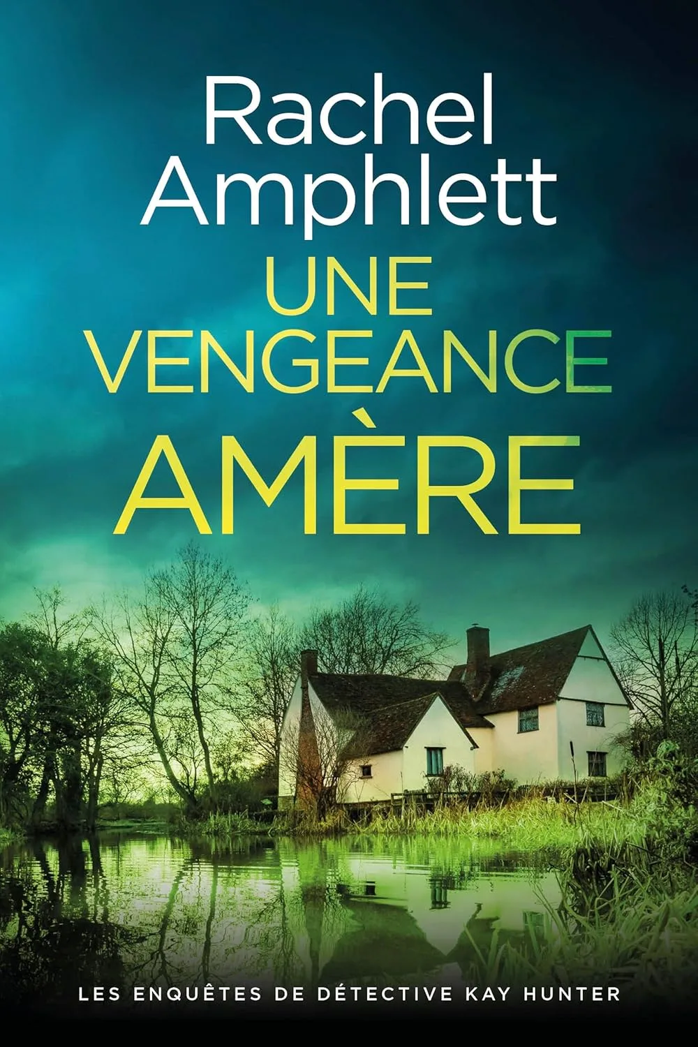 Kay Hunter,Tome 12 : Une vengeance amère