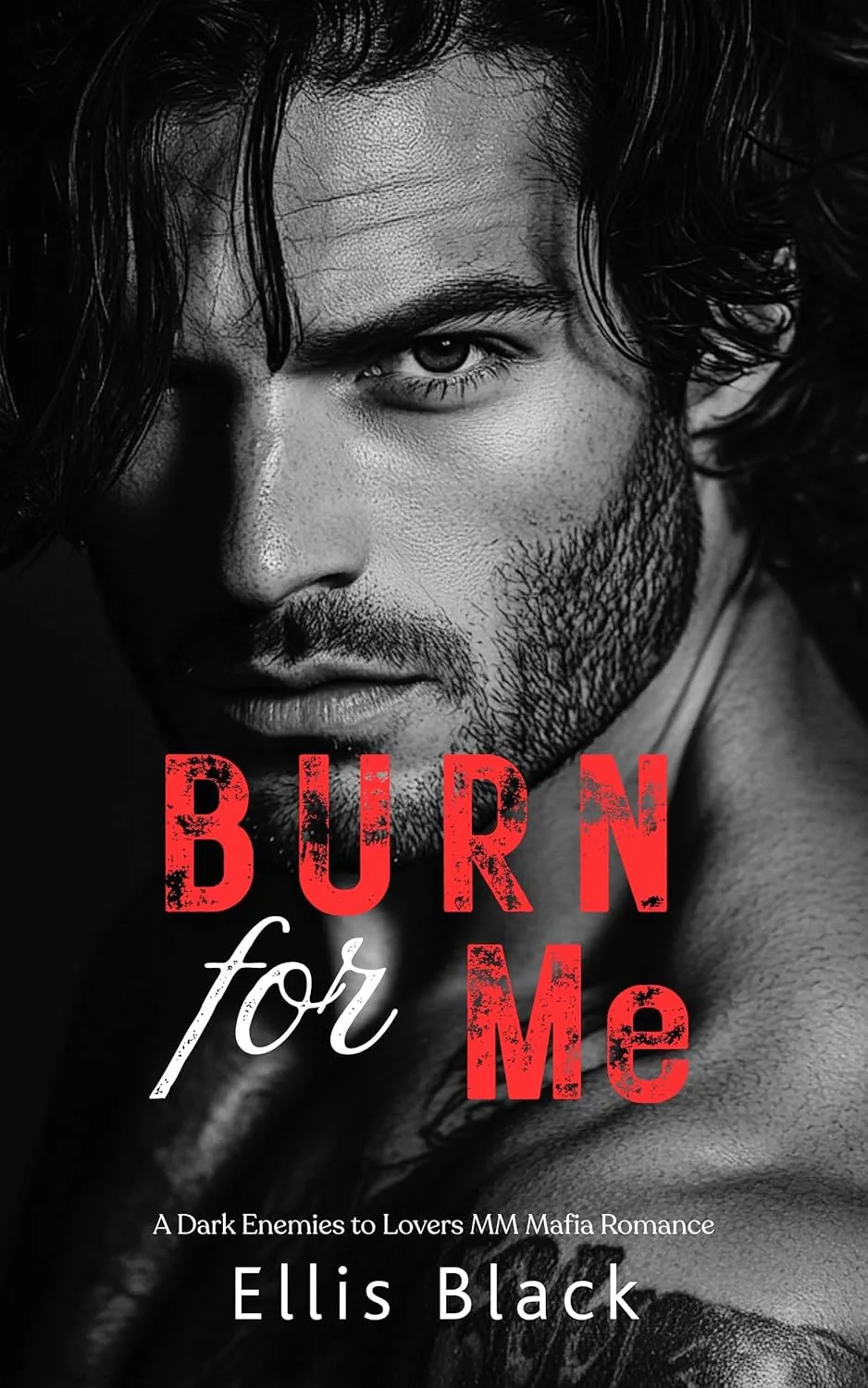 Burn For Me