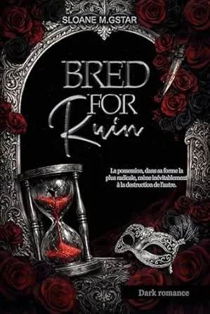 Bred For Ruin