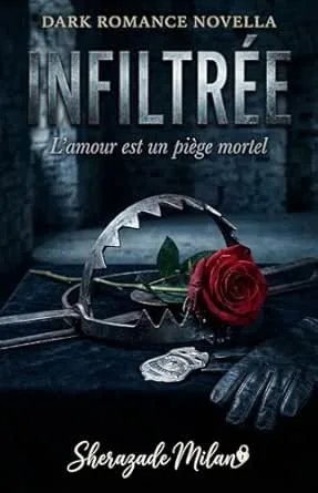 Infiltrée (L'amour est un piége mortel)