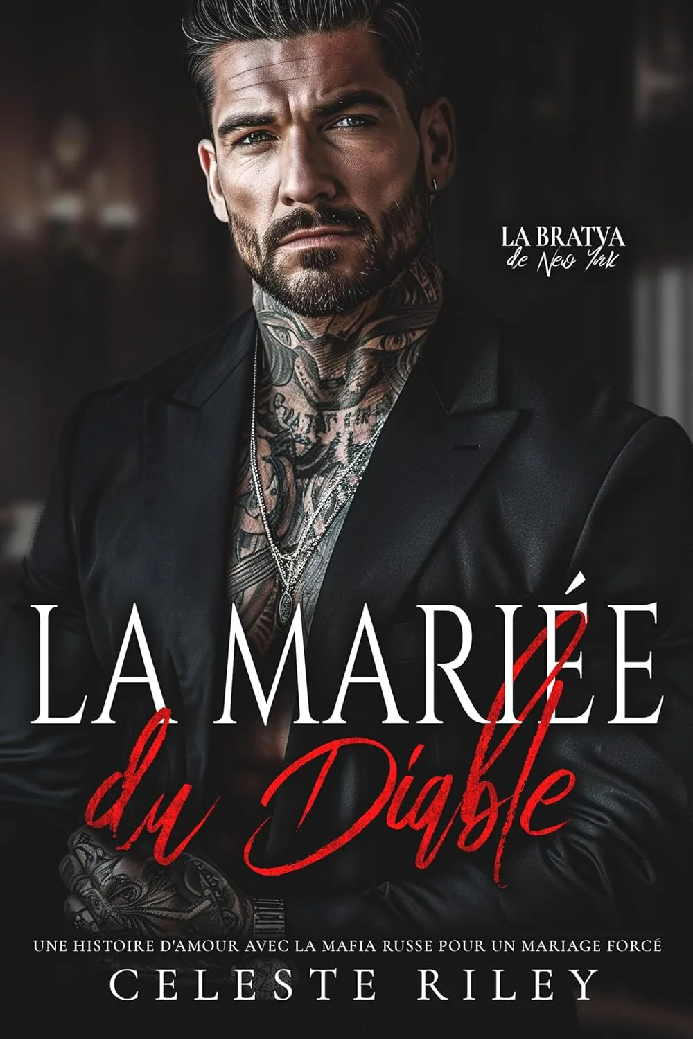 La Bratva de New York,Tome 1 : La Mariée du Diable