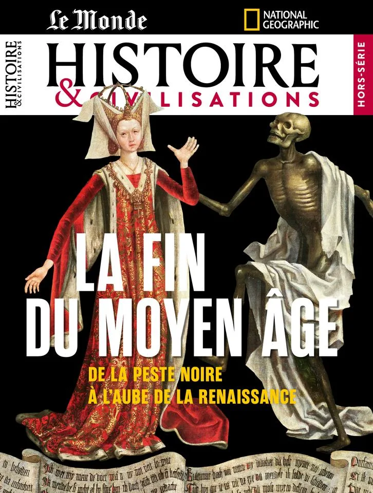 Histoire & Civilisations - Hors-série N°40 La fin du Moyen Age (Avril-Mai 2026)
