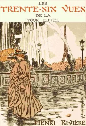 Les trente-six vues de la Tour Eiffel