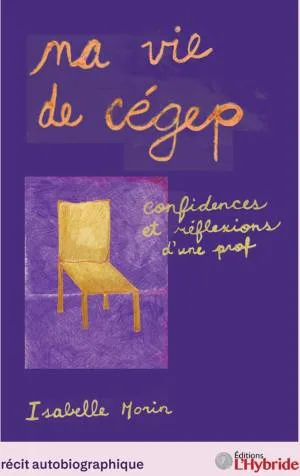 Ma vie de cégep