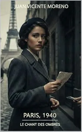 Paris, 1940: Le chant des ombres