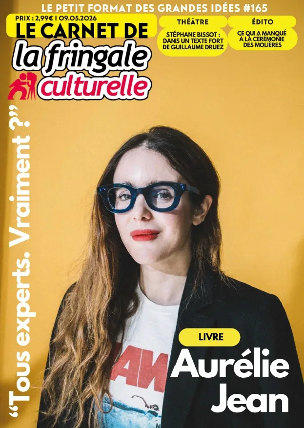 Le Carnet de La Fringale Culturelle N°165 (9 Mai 2026)