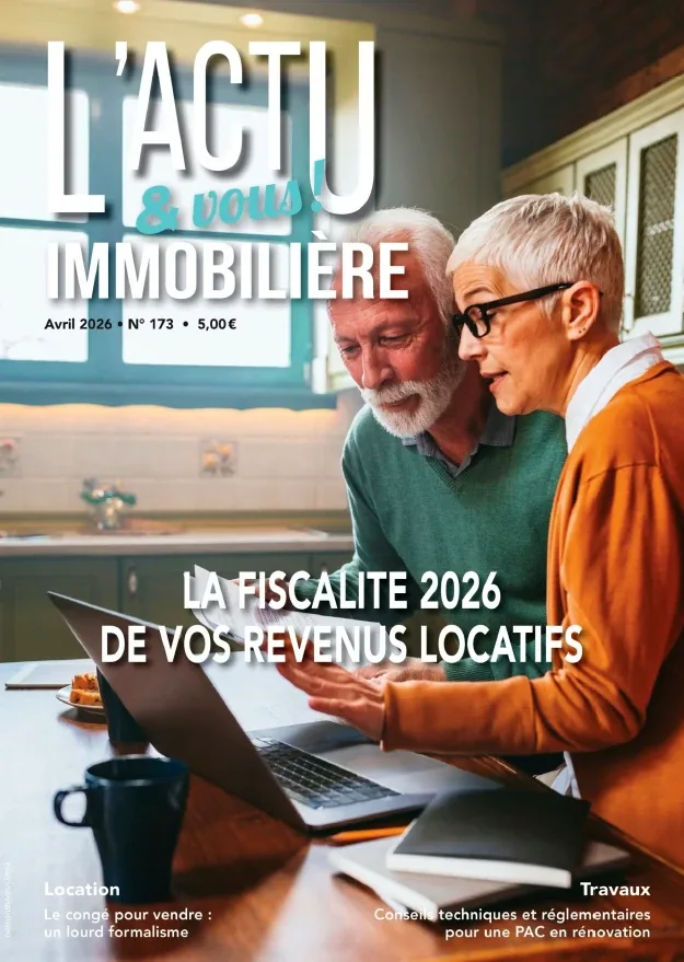 L'Actu immobilière & Vous N°173 (Février 2026)