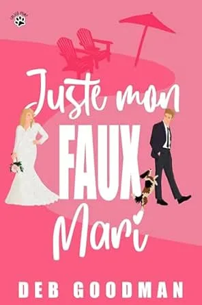Juste mon faux mari