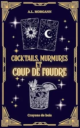 Cocktails, murmures et coup de foudre