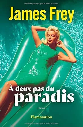 À deux pas du paradis
