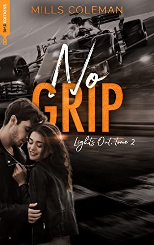 Lights Out, Tome 2 : No Grip