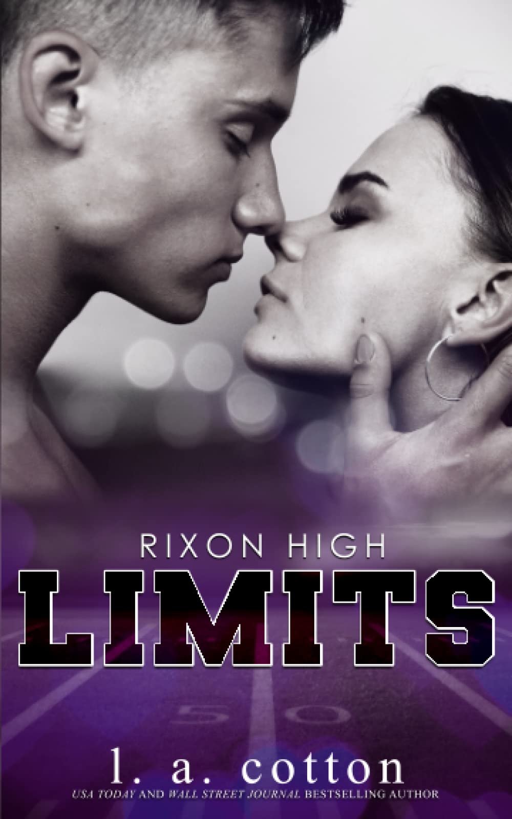 Rixon High, Tome 1 : Limits