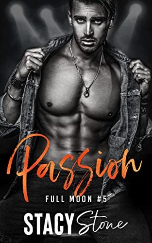 Full Moon, Tome 5 : Passion