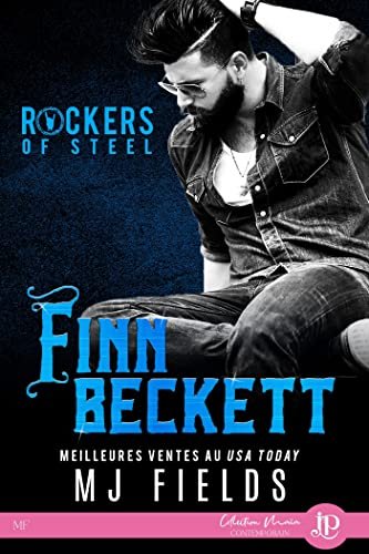 Rockers of Steel, Tome 2 : Finn Beckett