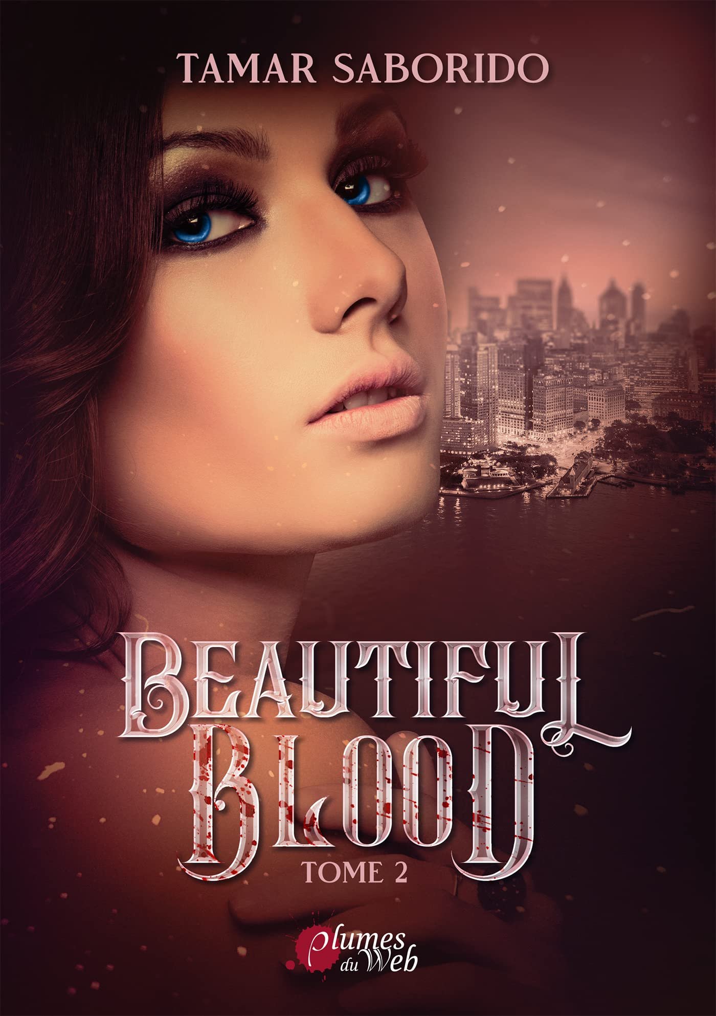 Beautiful Blood, Tome 2