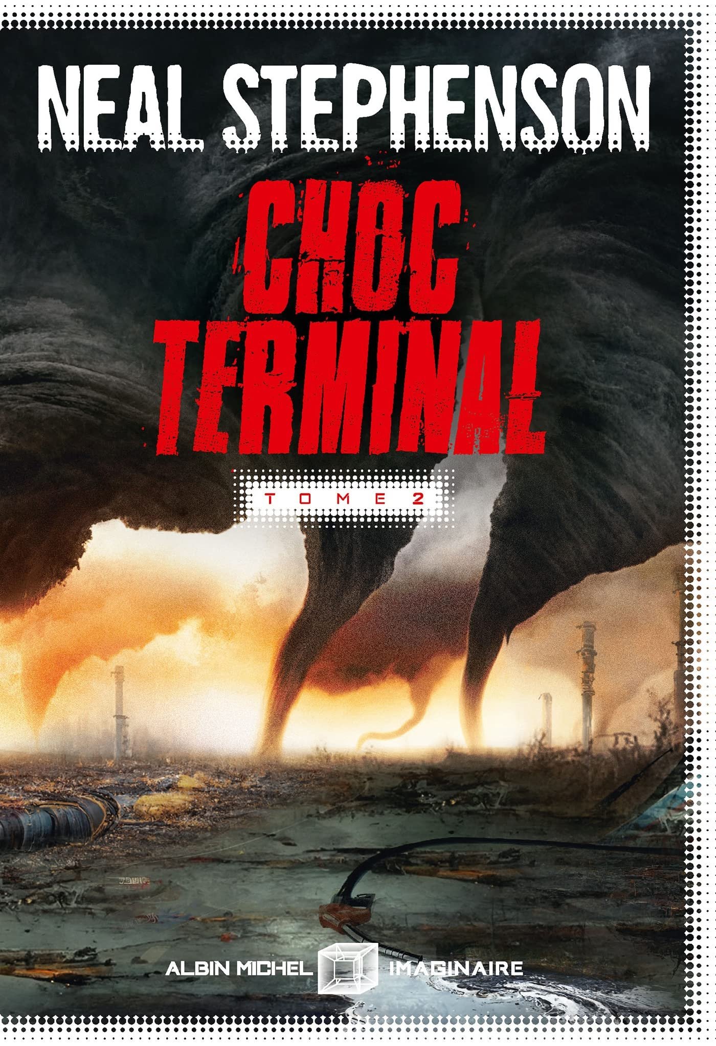 Choc terminal, Tome 2