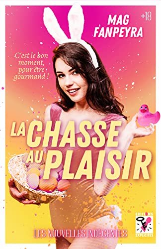 La Chasse au Plaisir