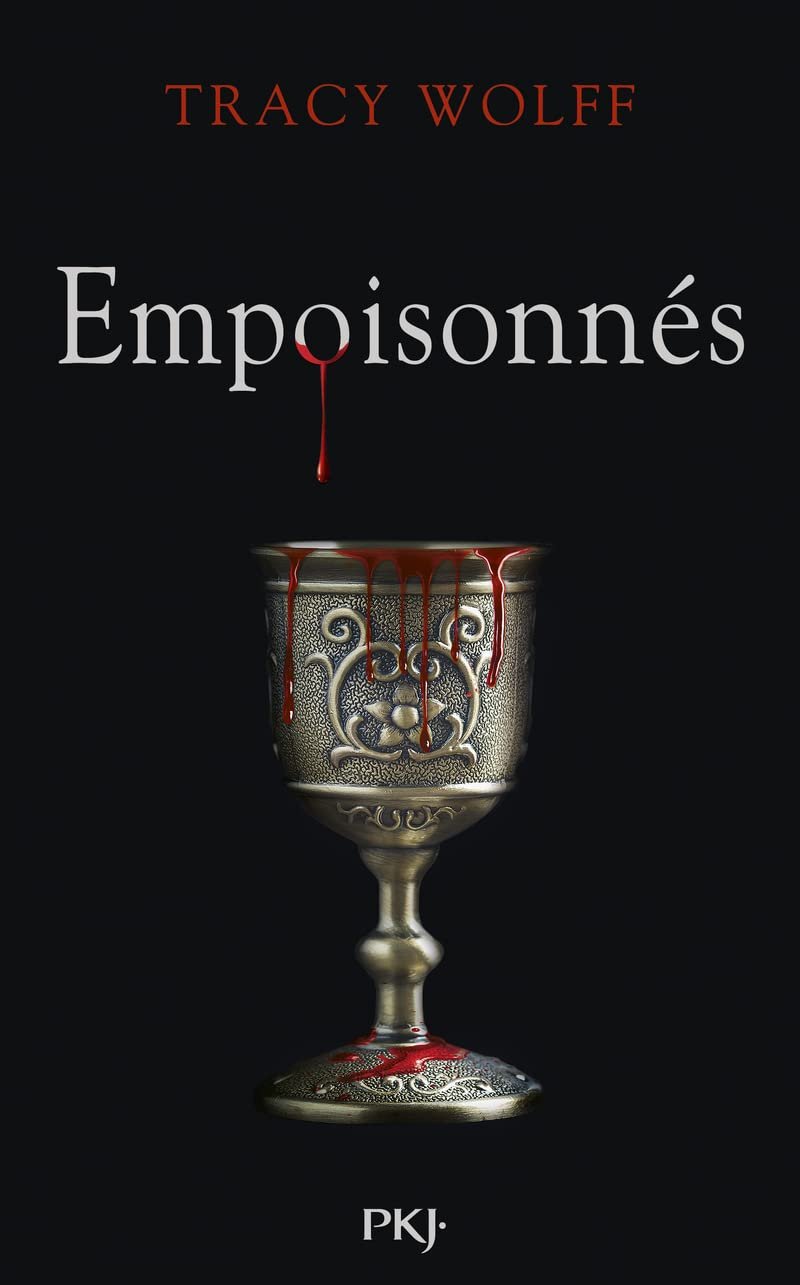 Assoiffés, Tome 5 : Empoisonnés