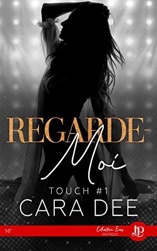 Touch, Tome 1 : Regarde-moi