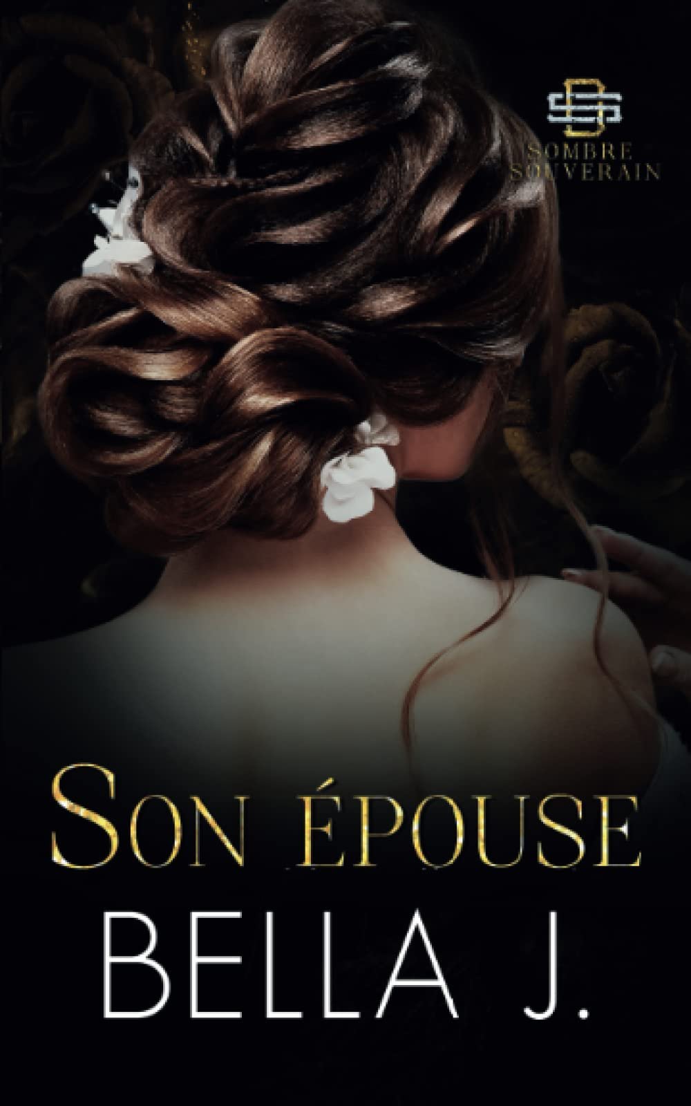 Sombre souverain, Tome 2 : Son épouse