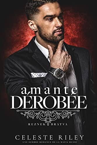 Reznek Bratva, Tome 0.5 : Amante dérobée