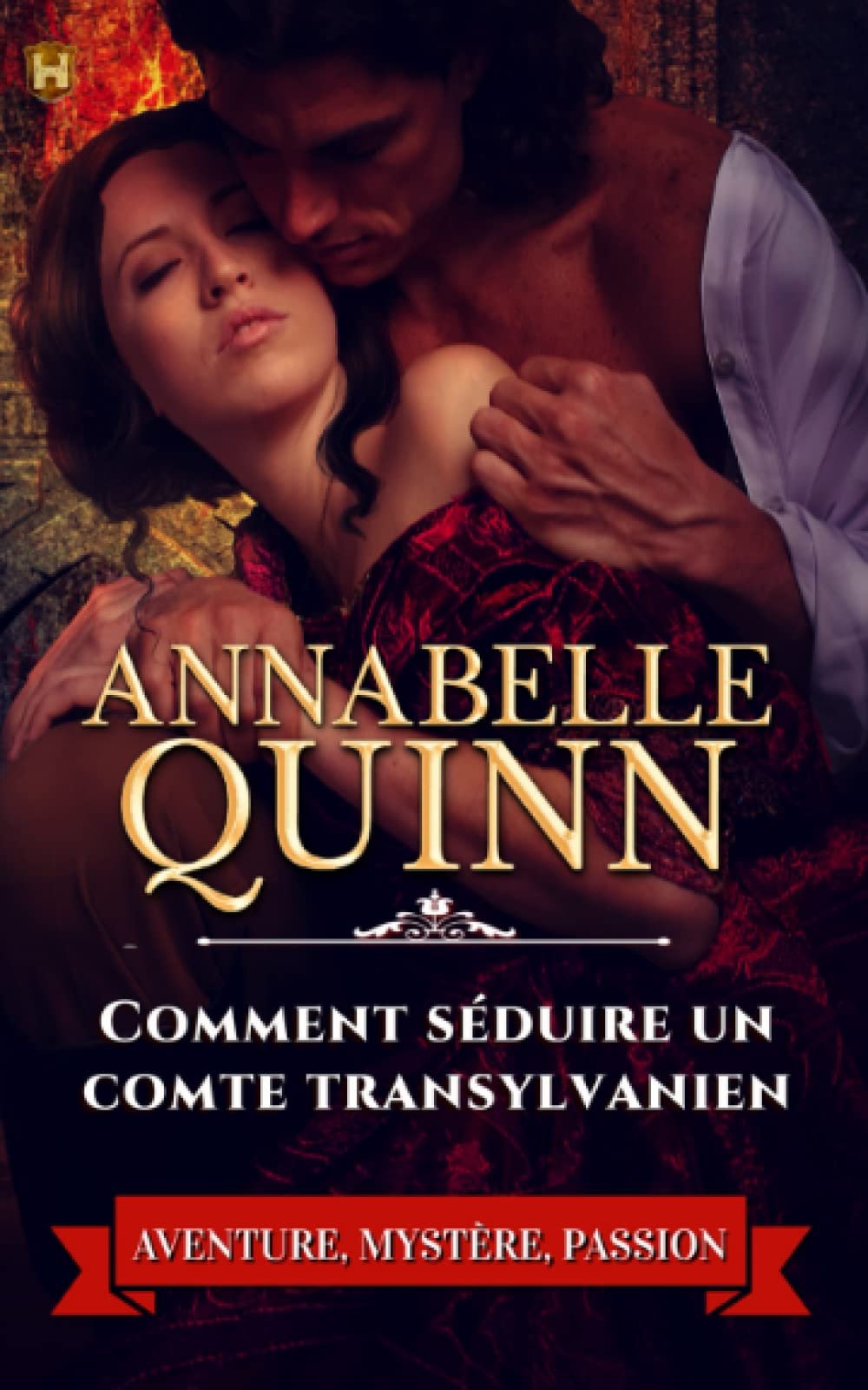 Comment séduire un comte transylvanien