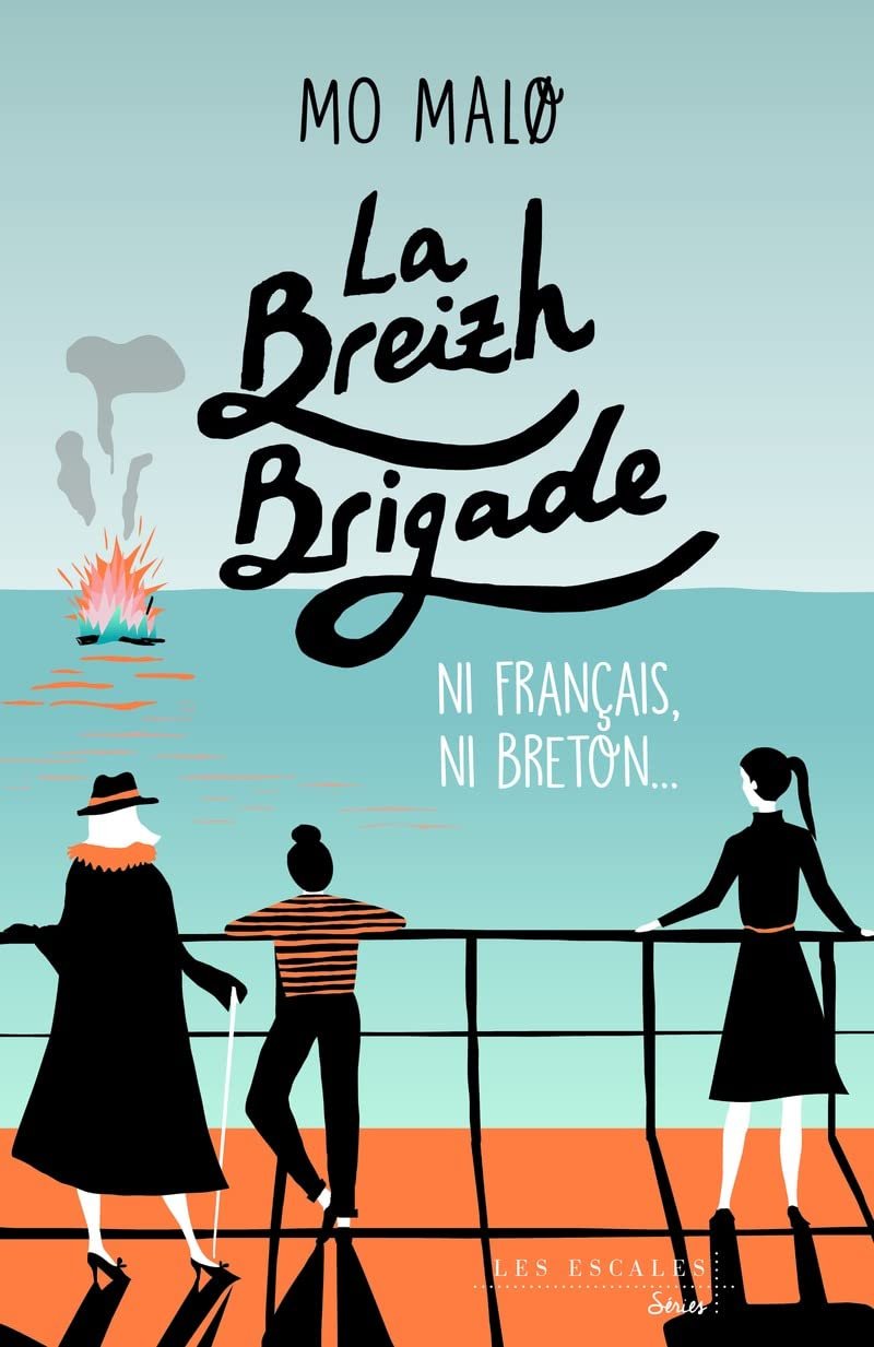 La Breizh brigade, Tome 2 : Ni français, ni breton...