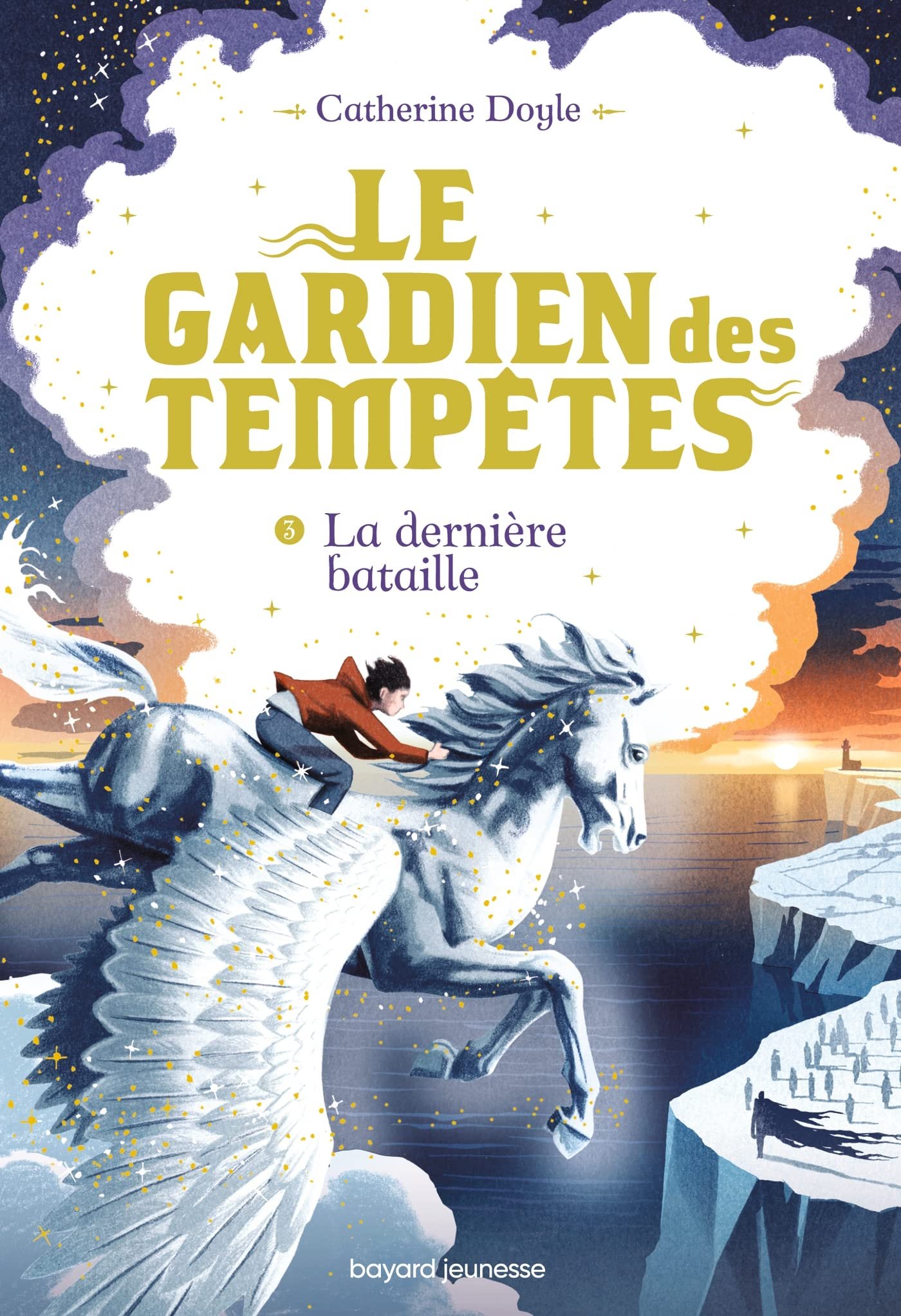 Le Gardien des tempêtes, Tome 3 : La dernière bataille